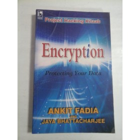 ENCRYPTION - ANKIT FADIA, JAYA BHATTACHARJEE